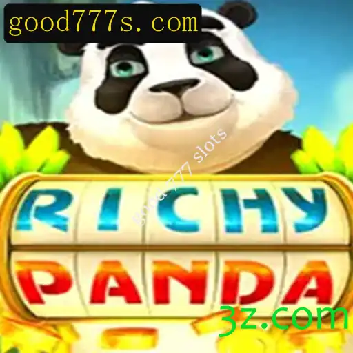 Explorando o Mundo de RichyPanda e as Vantagens do Good 777 Slots